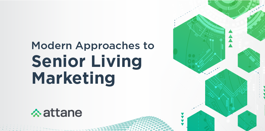 Modern Approaches to Senior Living Marketing graphic